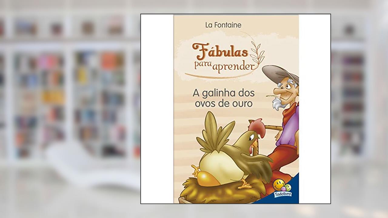 Capa de Fábulas para Aprender:Galinha dos Ovos de..., do autor Roberto Belli