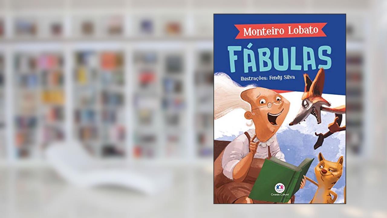 Capa de Fábulas, do autor Monteiro Lobato