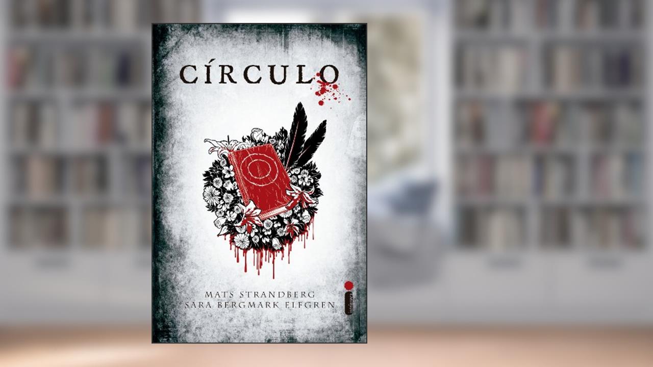Capa de Círculo, do autor Mats Strandberg; Sara Bergmark Elfgren