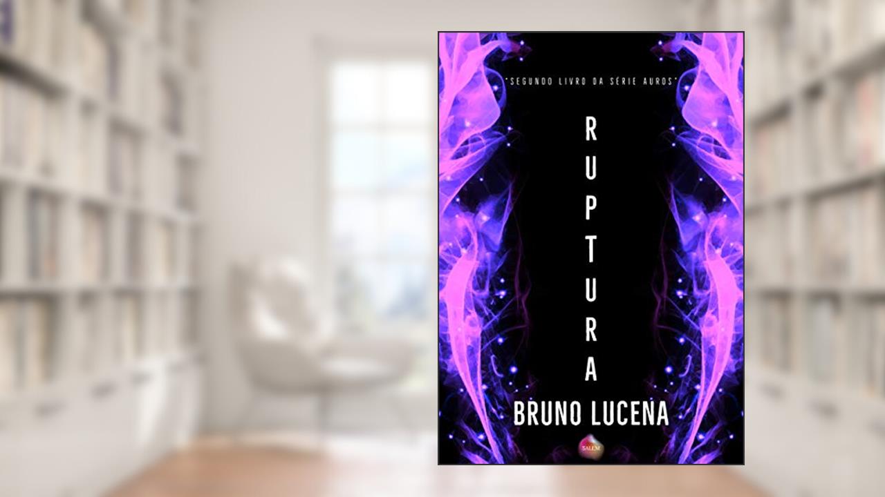 Capa de AUROS - Ruptura: Livro 2, do autor Bruno Lucena