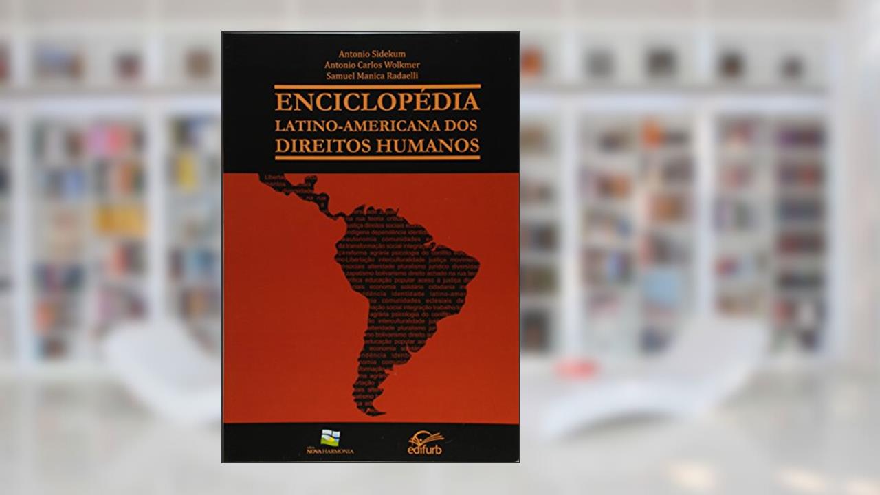 Capa de Enciclopédia Latino-americana dos Direitos Humanos, do autor Antonio Carlos Wolkmer