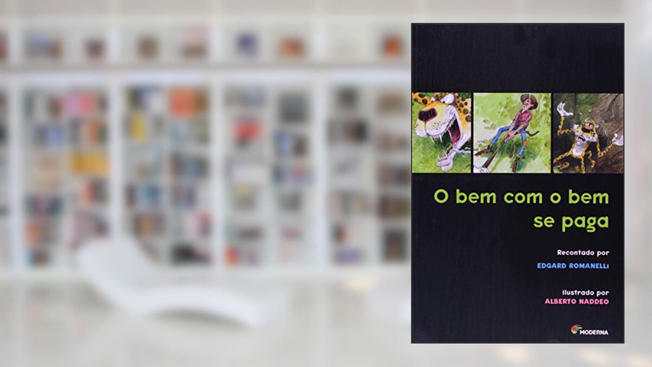 Capa de O Bem com o Bem Se Paga, do autor Edgard Jose Romanelli
