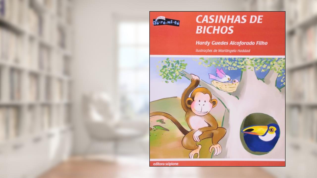 Capa de Casinhas de bichos, do autor Hardy Guedes Alcoforado Filho