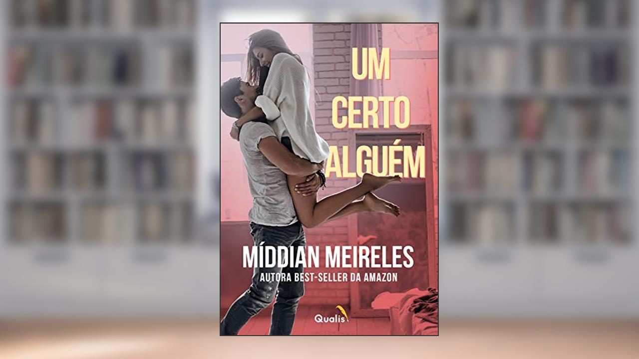 Capa de Um certo alguém, do autor Middian Meireles
