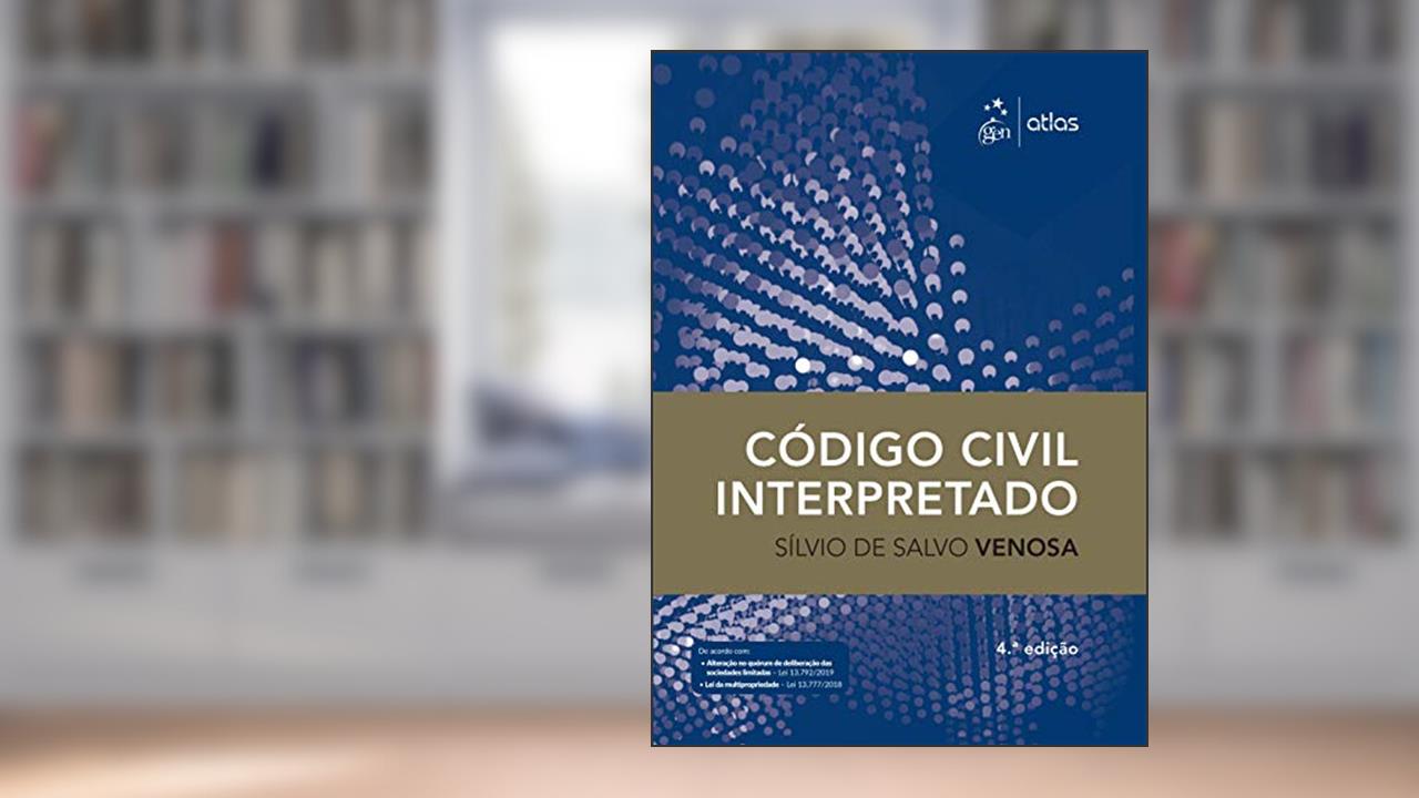 Capa de Código Civil Interpretado, do autor Sílvio De Salvo Venosa