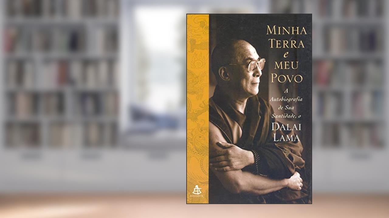 Capa de Minha Terra E Meu Povo - A Autobiografia De Sua Santidade, O Dalai Lam, do autor Dalai Lama