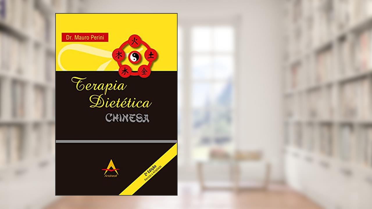 Capa de Terapia Dietética Chinesa, do autor Perini Mauro
