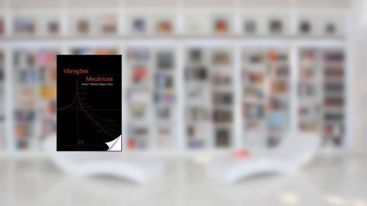 Capa de Vibrações Mecânicas, do autor Arthur Palmeira Ripper Neto