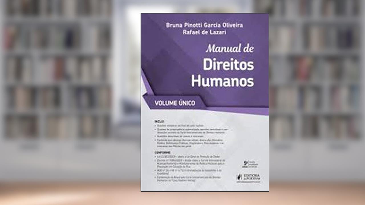 Capa de Manual de Direitos Humanos: Volume único, do autor Bruna Pinotti Garcia Oliveira; Rafael de Lazari