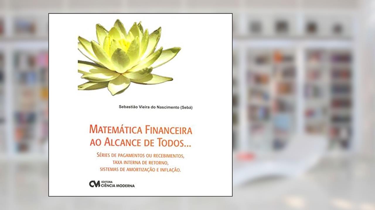 Capa de Matematica Financeira ao Alcance de Todos. - 1, do autor (seba)