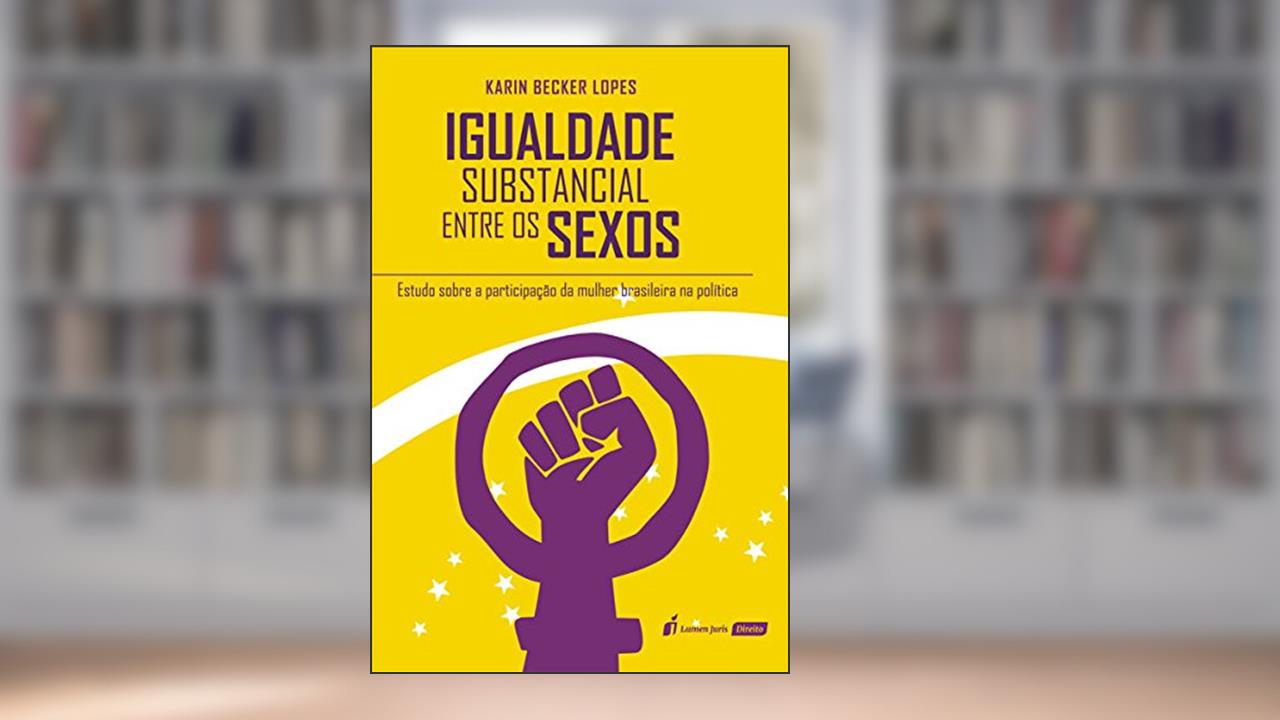 Capa de Igualdade Substancial Entre os Sexos, do autor Karin Becker Lopes
