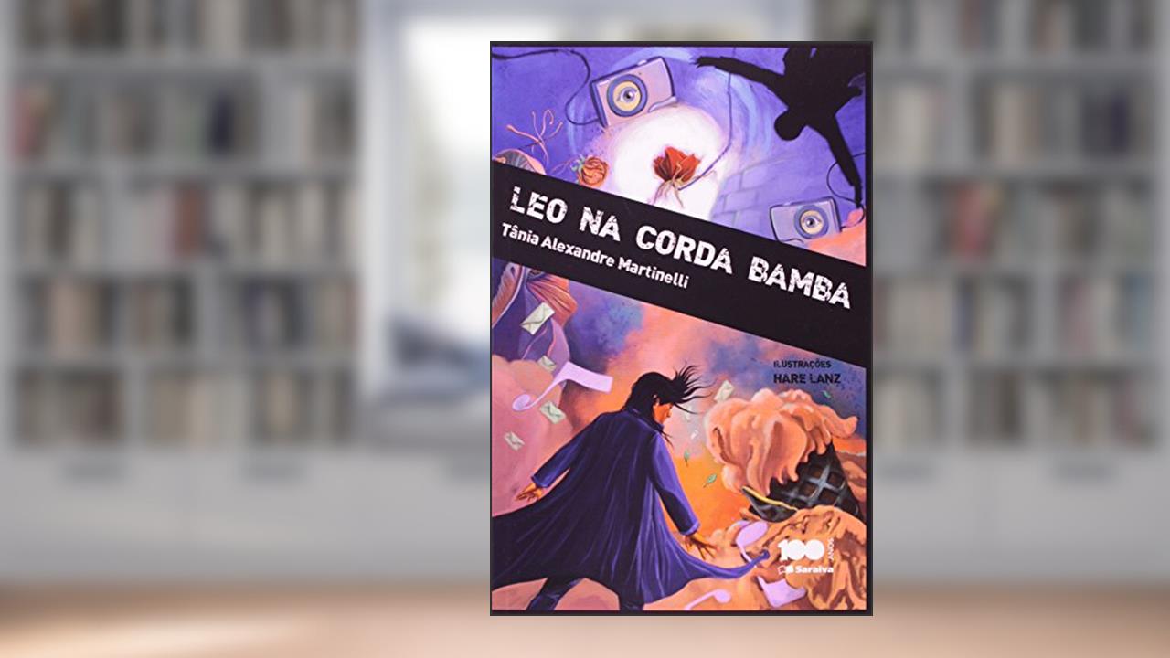 Capa de Leo na corda bamba, do autor Tânia Alexandre Martinelli