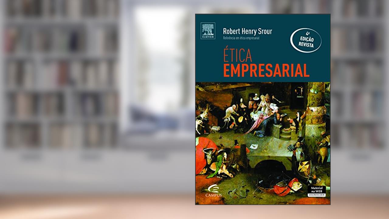 Capa de Ética Empresarial, do autor Robert Henry Srour