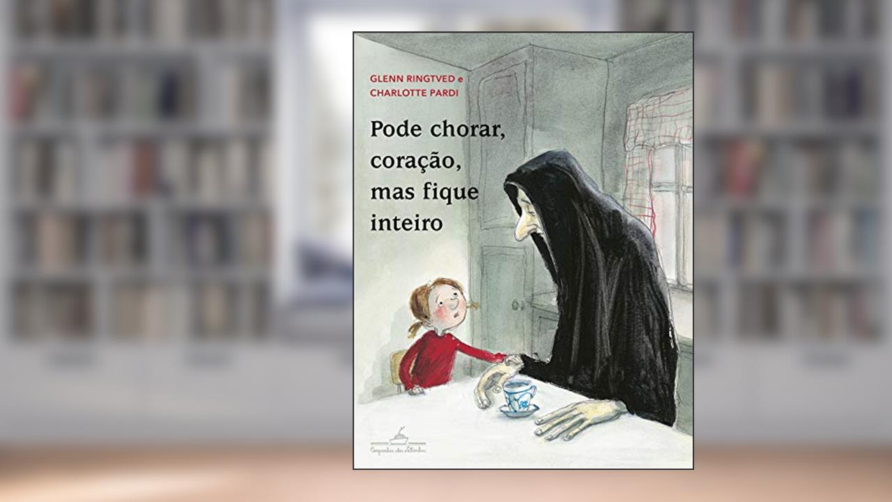Capa de Pode chorar, coração, mas fique inteiro, do autor Glenn Ringtved