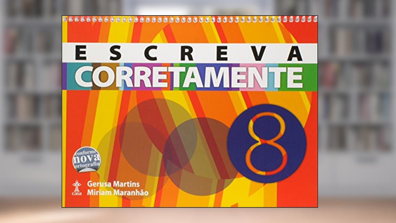 Capa de Escreva Corretamente. 8º Ano, do autor Gerusa Martins