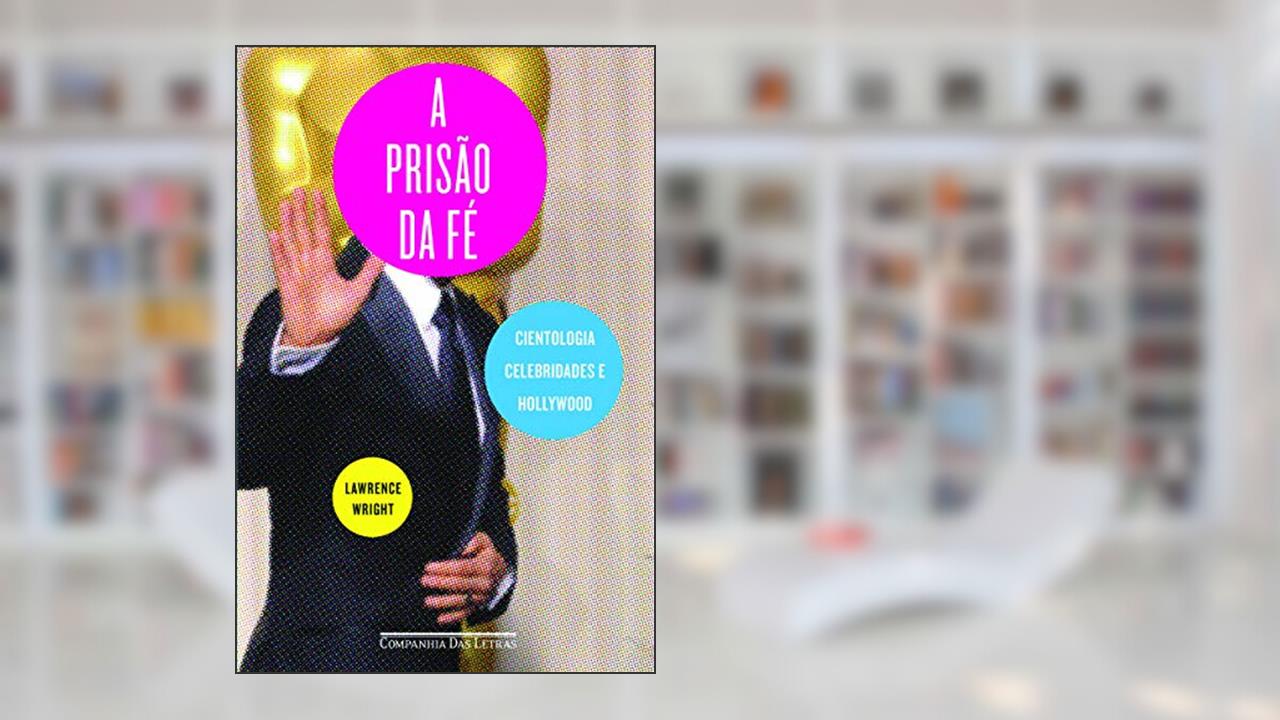 Capa de A prisão da fé, do autor Lawrence Wright