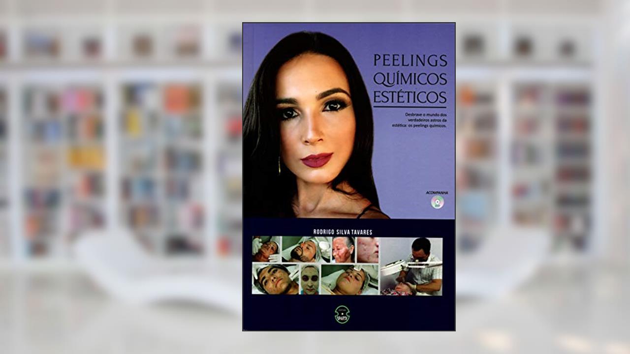 Capa de Peelings Químicos Estéticos, do autor Rodrigo Silva Tavares