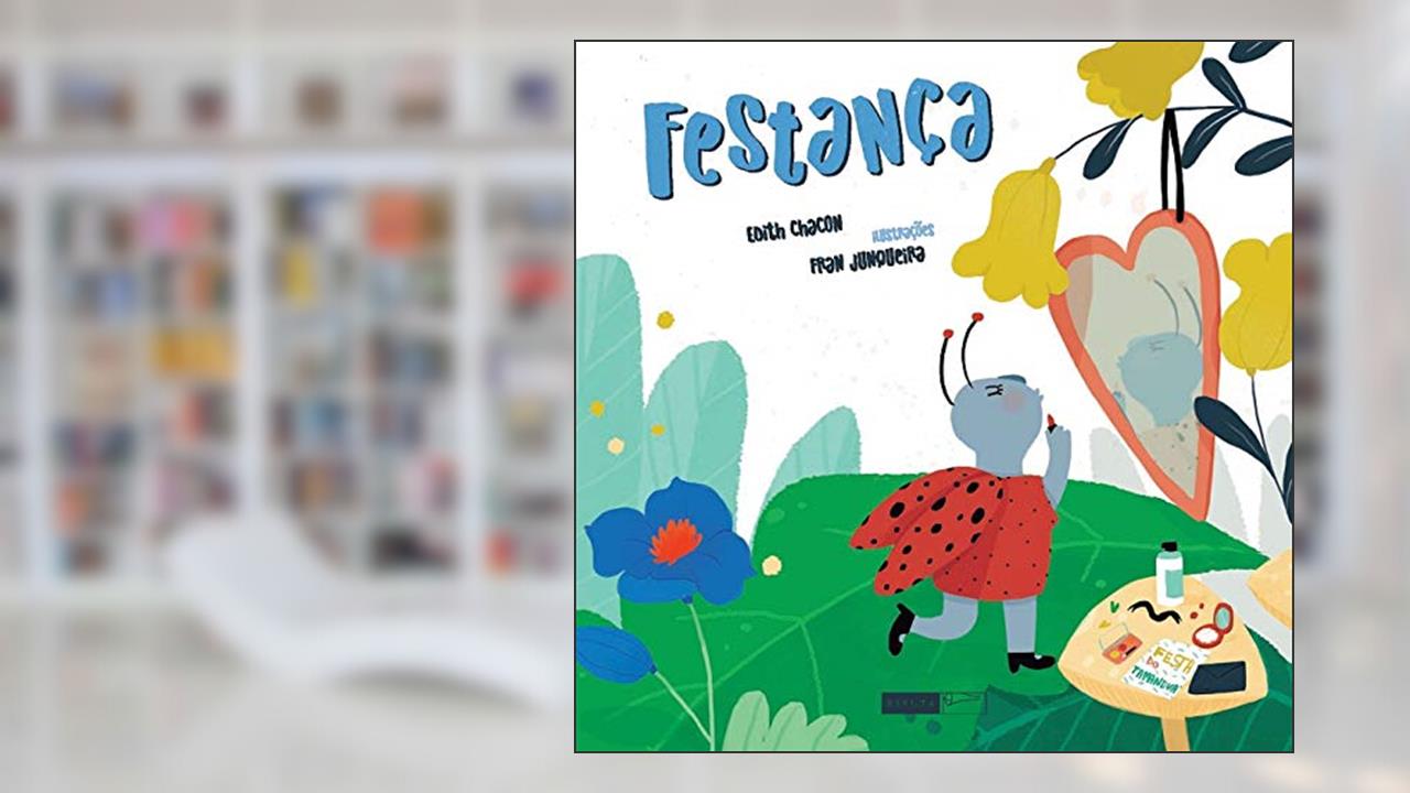 Capa de Festança (Quem quer brincar de rimar?), do autor Edith Chacon; Fran Junqueira