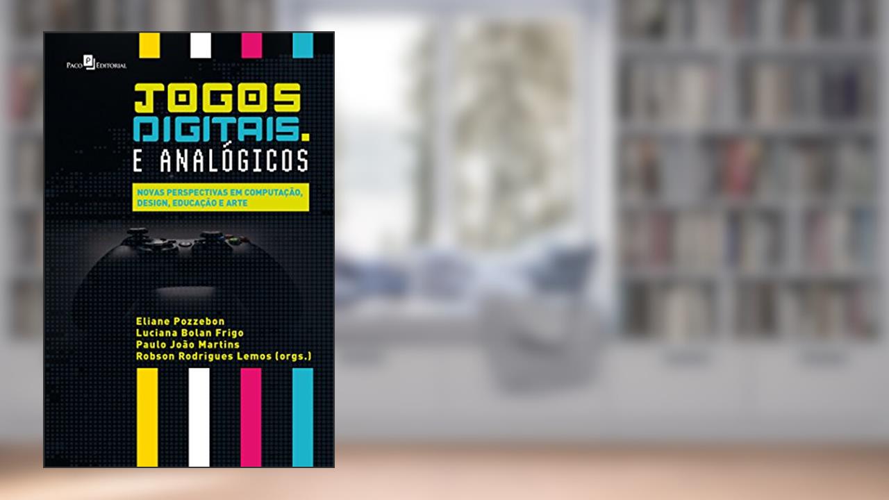 Capa de Jogos Digitais e Analógicos, do autor Eliane Pozzebon