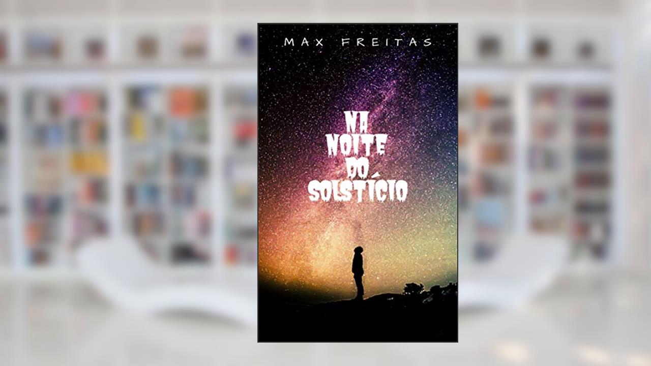 Capa de Na Noite do Solstício (Os Socialmente Inaceitáveis), do autor Max *