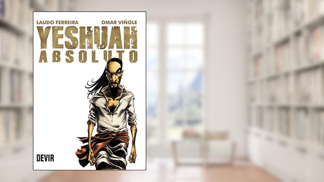Capa de YESHUAH ABSOLUTO, do autor Laudo Ferreira