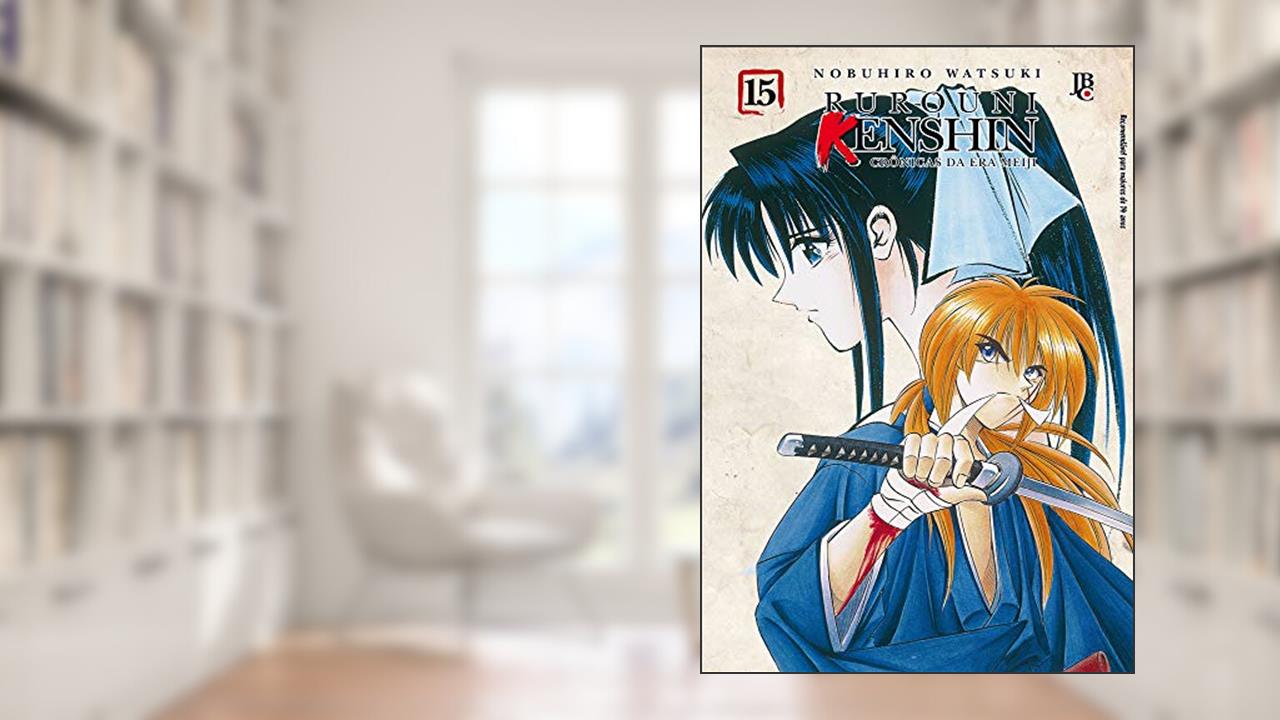 Capa de Rurouni Kenshin - Crônicas da Era Meiji - Volume 15, do autor Nobuhiro Watsuki
