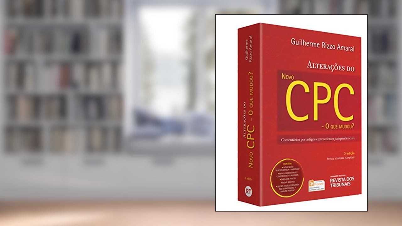 Capa de Alterações do Novo CPC. O que Mudou? Comentários por Artigos e Precedentes Jurisprudenciais, do autor Guilherme Rizzo Amaral