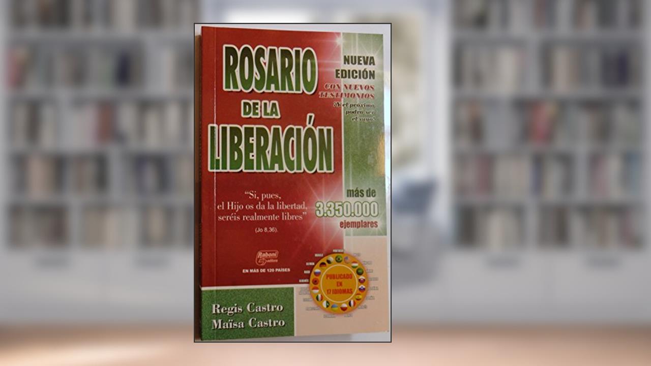 Capa de Rosario De La Liberacion - Nueva Edicion Extendida, do autor Regis Castro - Maisa Castro