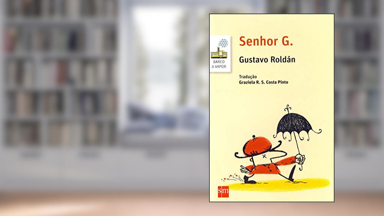 Capa de Senhor G., do autor Gustavo Roldan