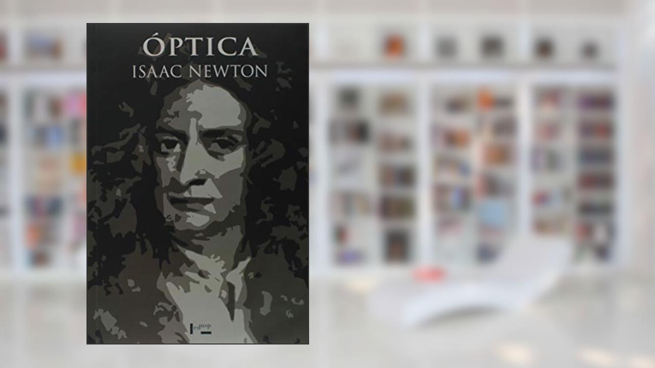 Capa de Óptica, do autor Isaac Newton