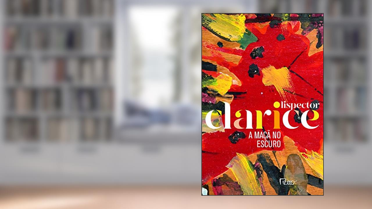 Capa de A maçã no escuro: Edição comemorativa, do autor Clarice Lispector