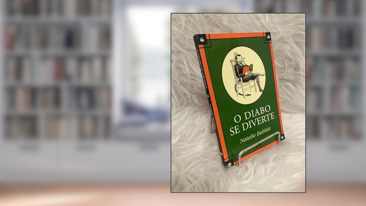 Capa de O Diabo Se Diverte, do autor Natalie Babbitt