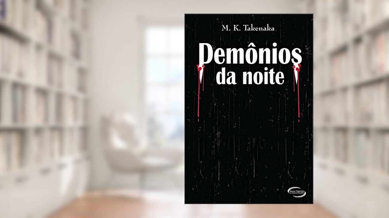 Capa de Demônios da Noite, do autor Marcio Koity Takenaka