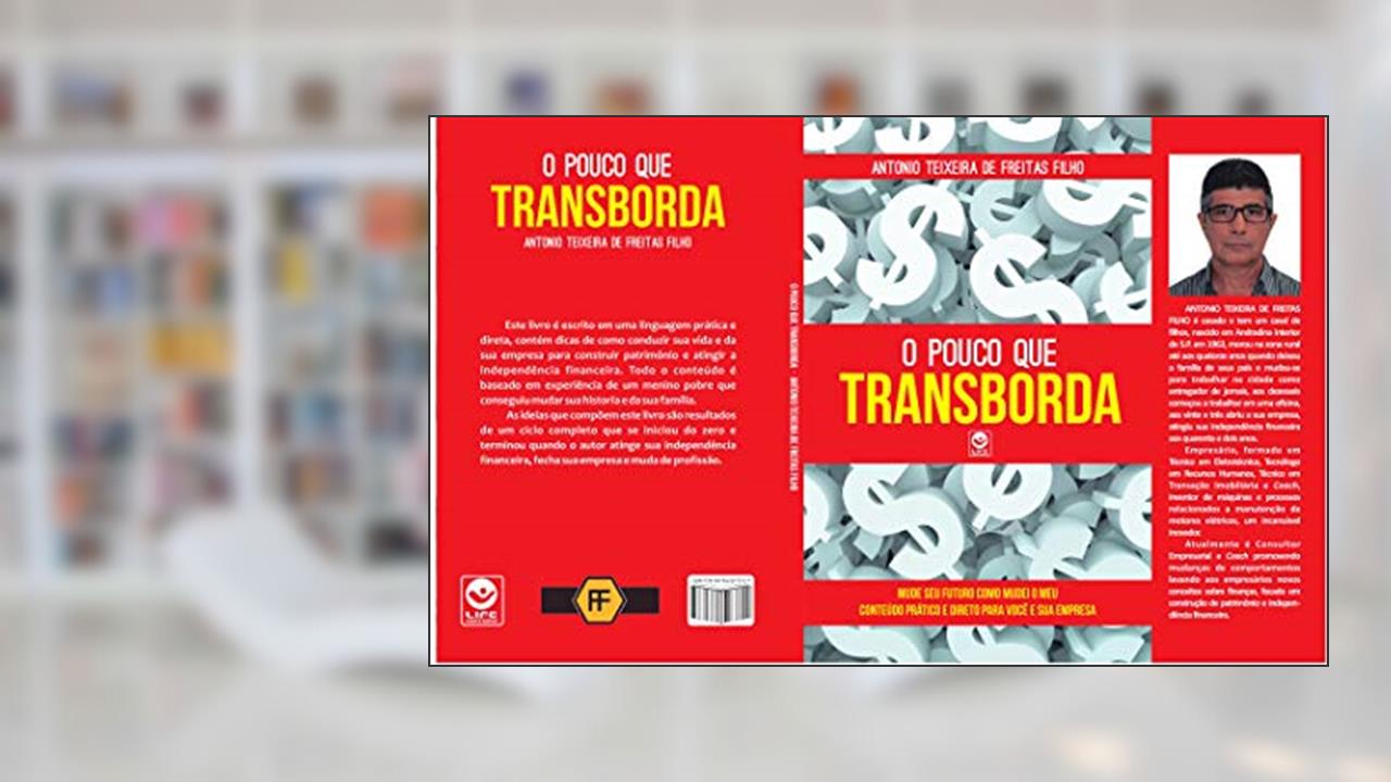 Capa de O pouco que transborda, do autor Antonio Teixeira de Freitas Filho