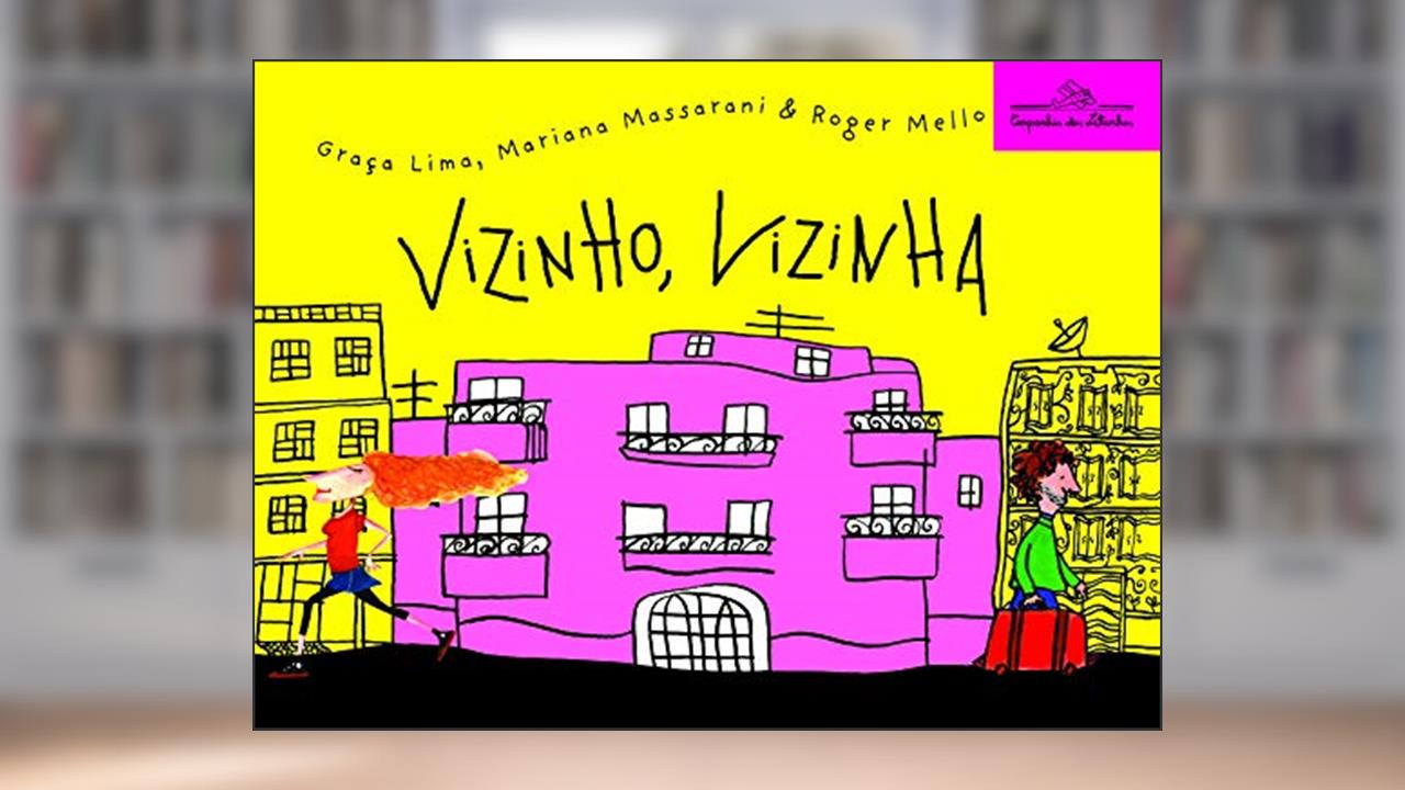 Capa de Vizinho, vizinha, do autor Roger Mello