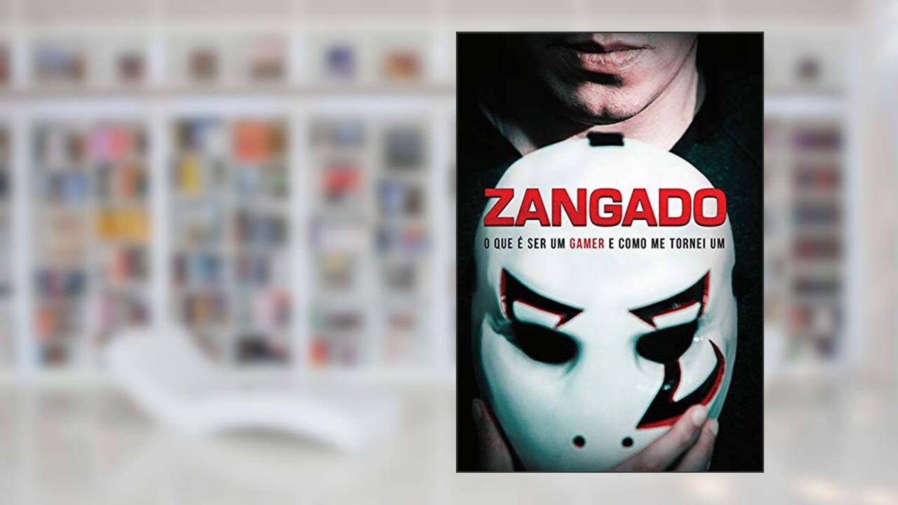 Capa de Zangado: O que é ser um Gamer e como me tornei um, do autor Zangado Games