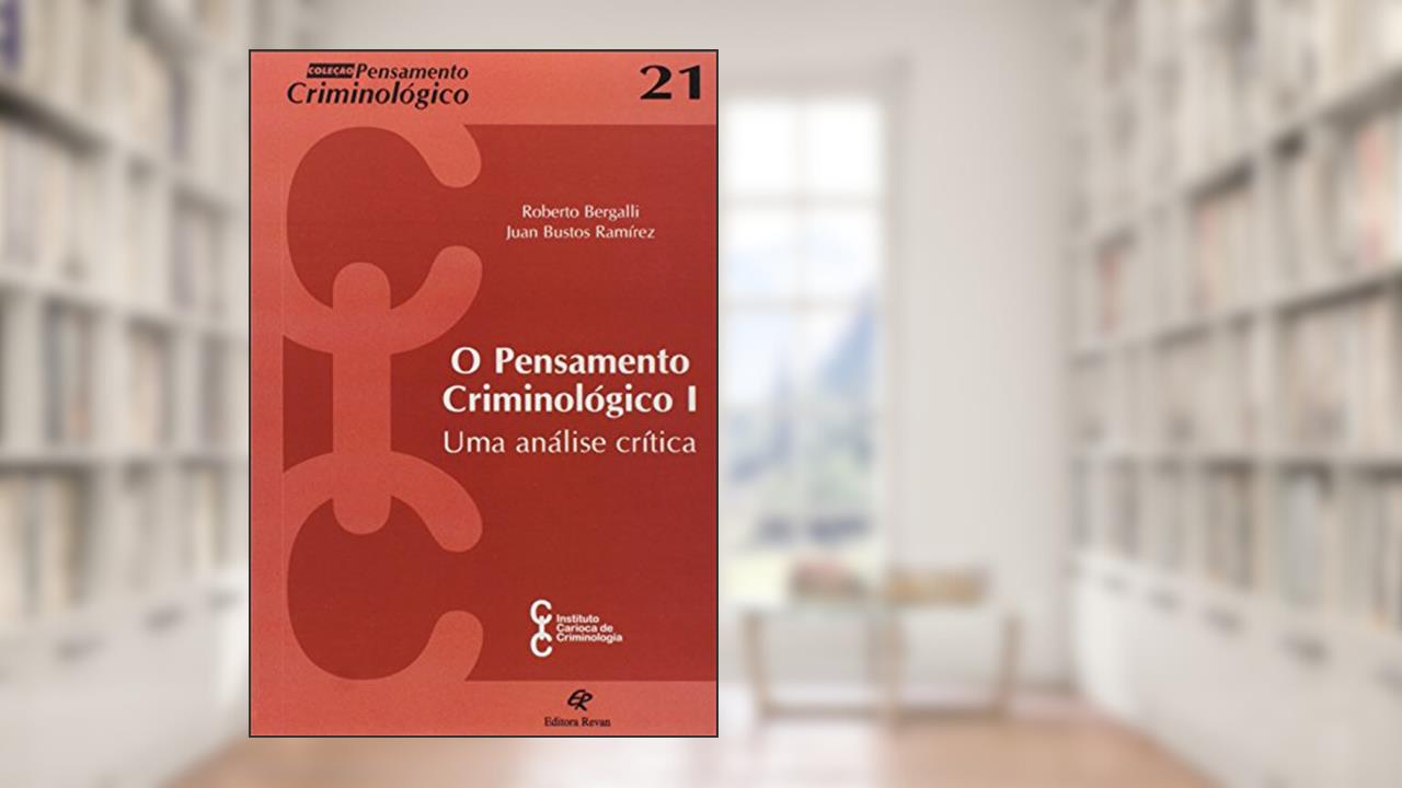 Capa de Pensamento Criminologico I, o - Uma Analise Critica - 1, do autor Bergalli/ramirez/mir