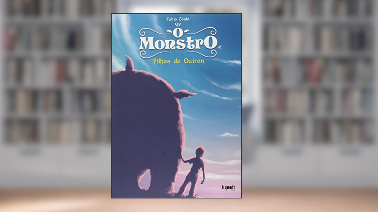 Capa de O Monstro. Filhos de Quíron, do autor Fabio Coala