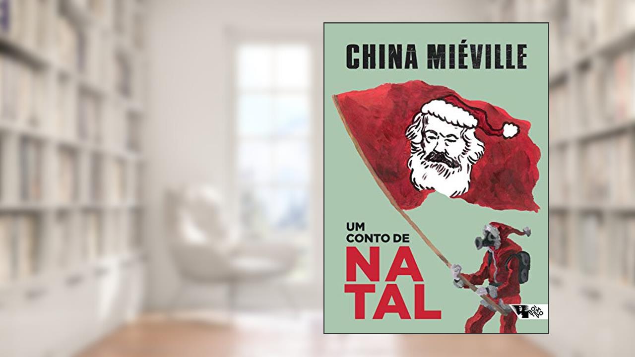Capa de Um conto de Natal, do autor China Miéville