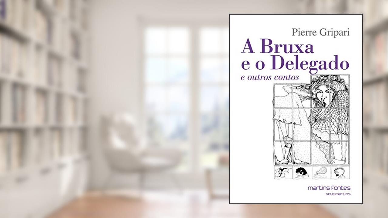 Capa de Bruxa e o delegado e outros contos, A, do autor Pierre Gripari