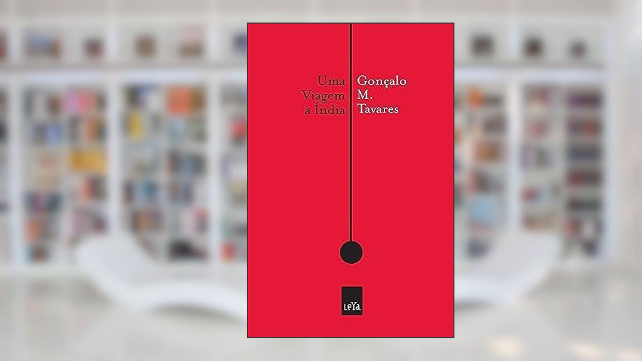 Capa de Uma viagem à Índia, do autor Gonçalo M Tavares