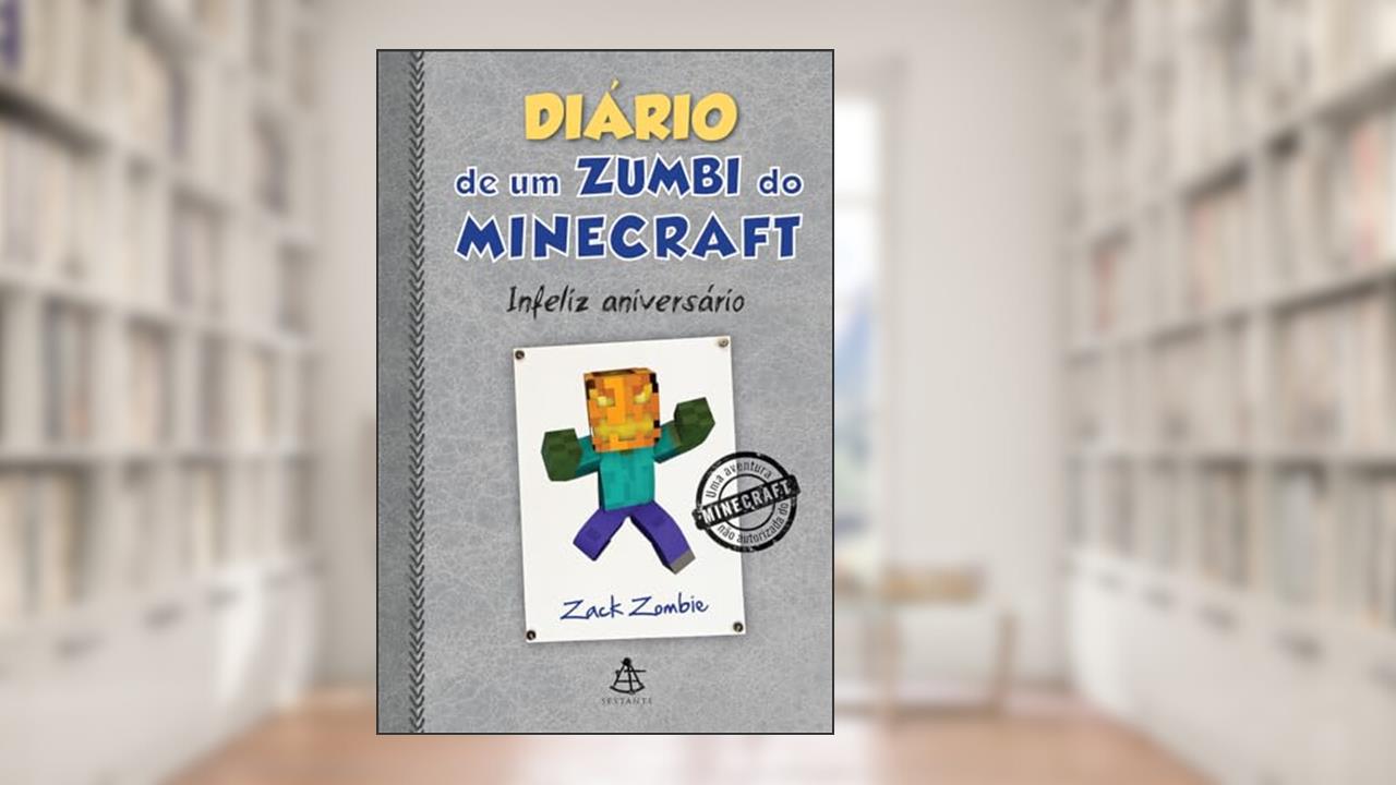 Capa de Diário de um zumbi do Minecraft 9: Infeliz aniversário, do autor Zack Zombie