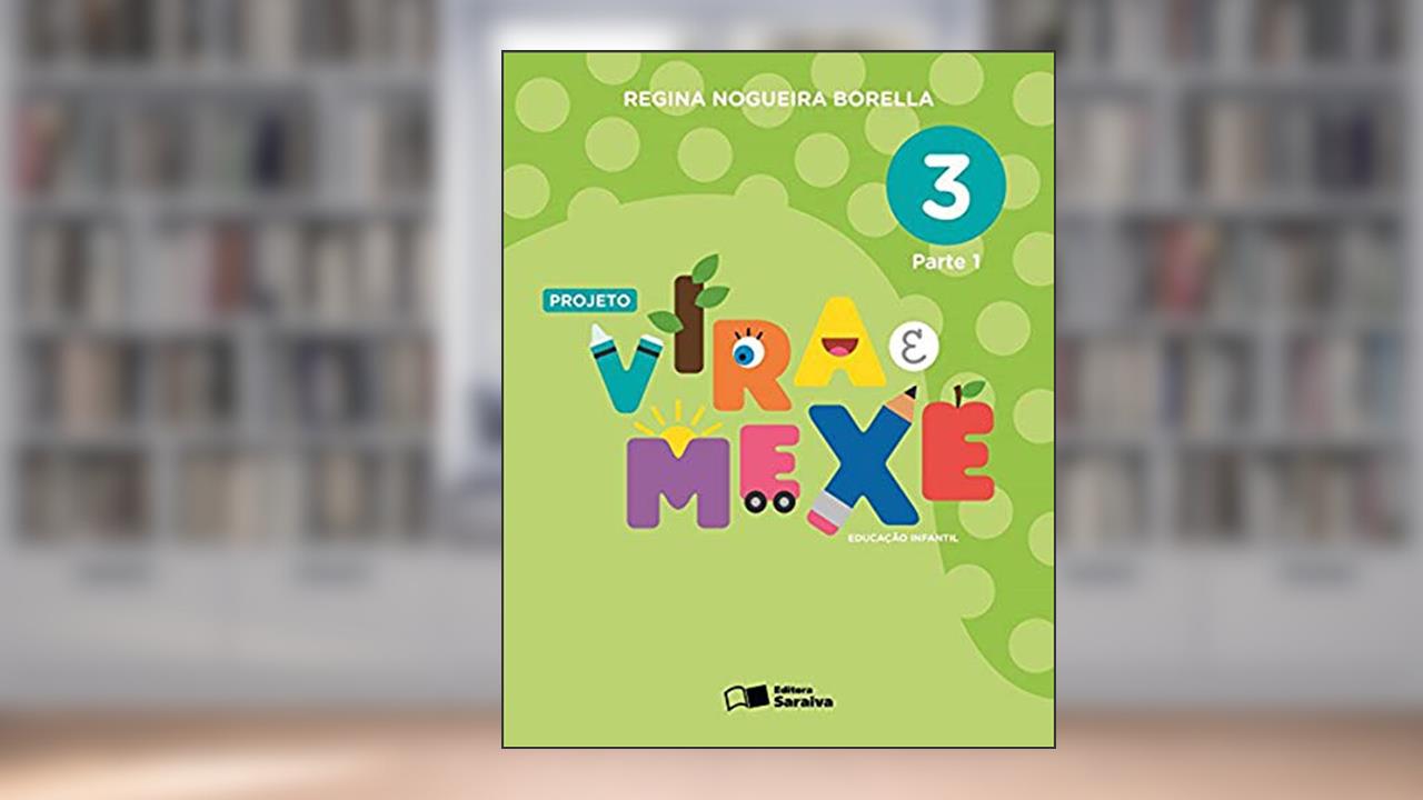 Capa de Projeto vira e mexe - Parte 3, do autor Regina Nogueira Borella