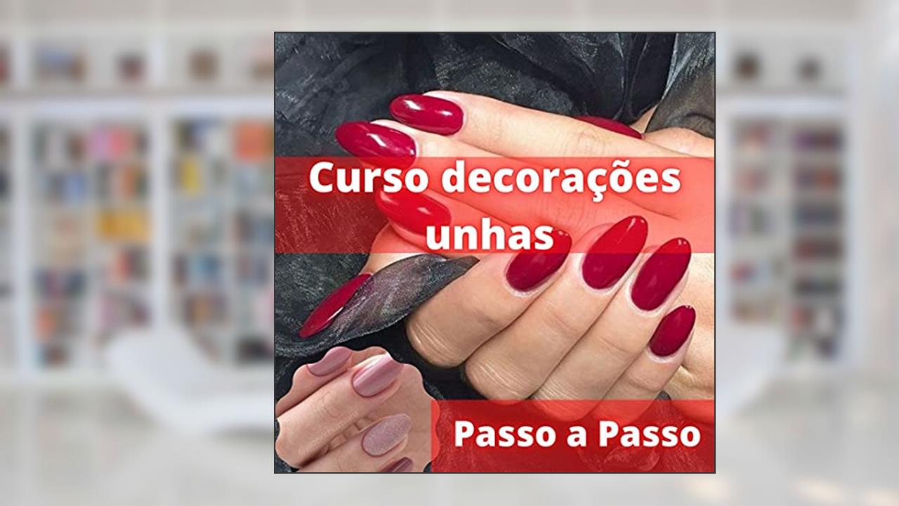 Capa de Curso Prático de Unhas Decoradas, do autor Vários Autores