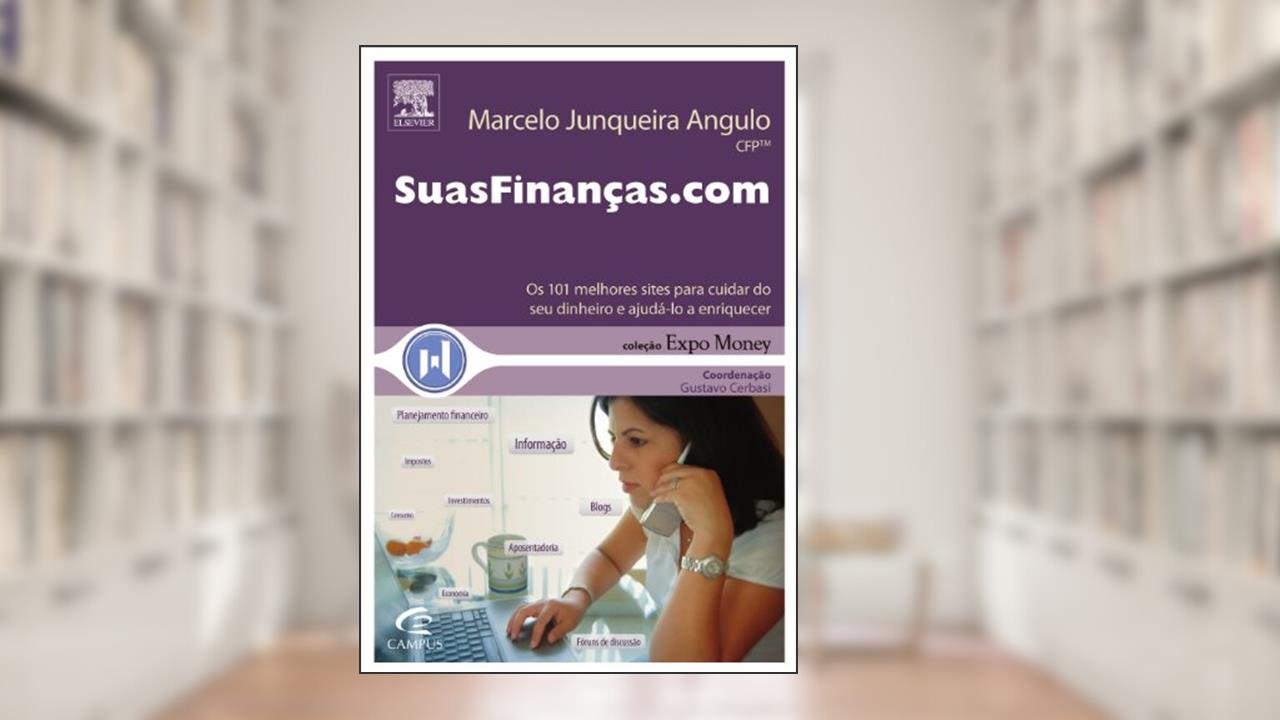Capa de Suasfinanças.com - Coleção Expo Money, do autor Marcelo Angulo