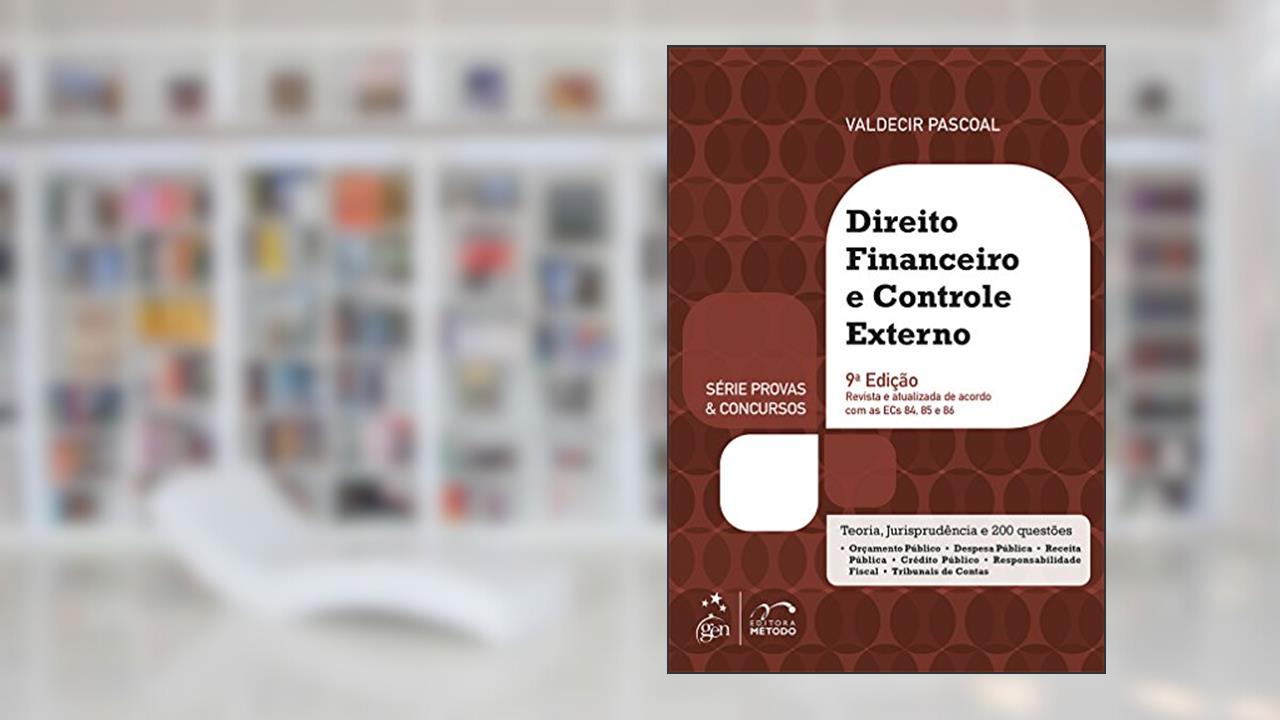 Capa de Série Provas & Concursos - Direito Financeiro e Controle Externo, do autor Valdecir Pascoal