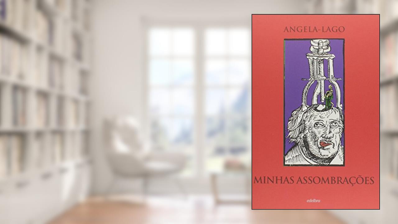 Capa de Minhas Assombrações, do autor Angela Lago