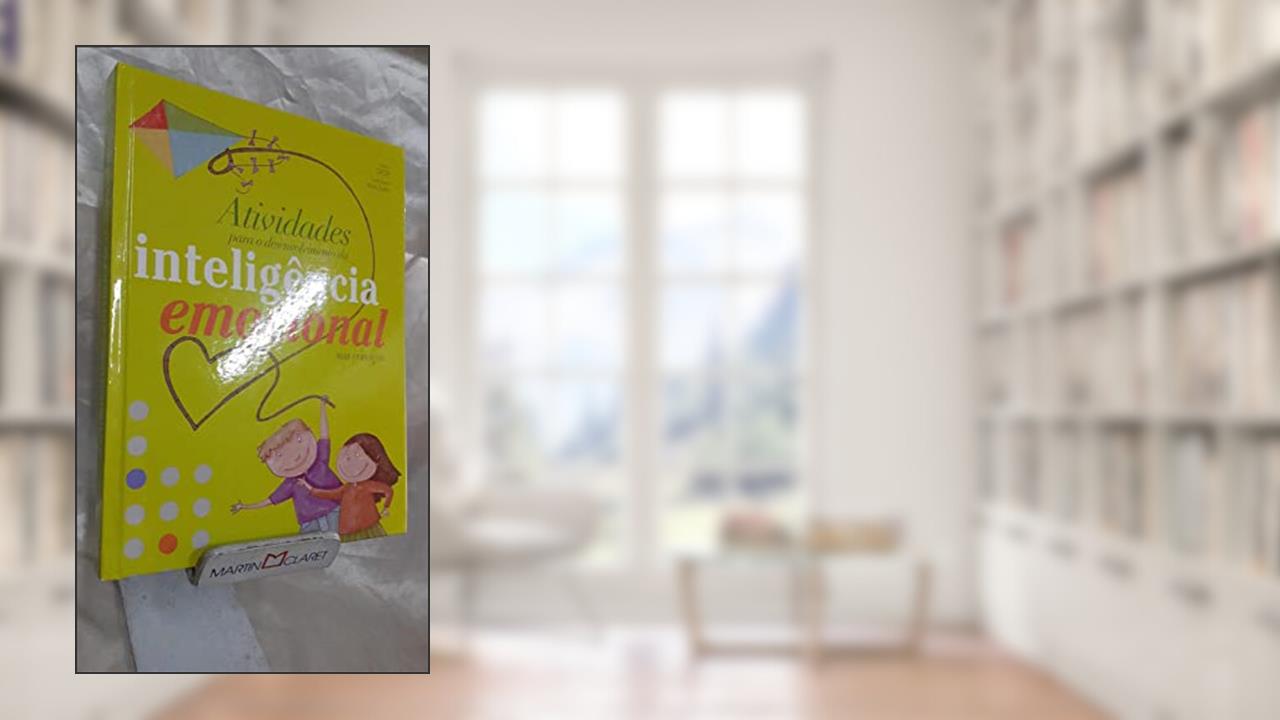 Capa de Atividades para o desenvolvimento da inteligência emocional nas crianças, do autor Rafael Bisquerra Alzina