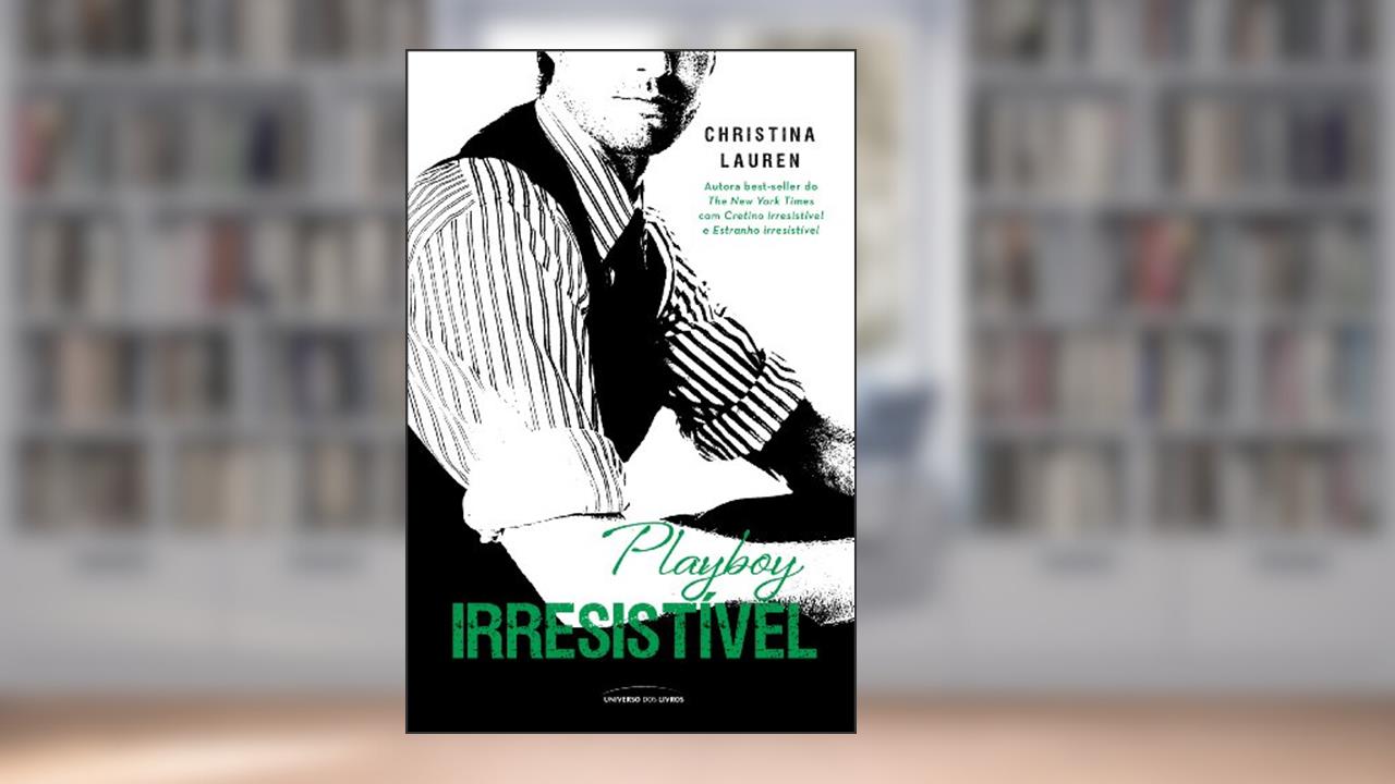 Capa de Playboy irresistível (Pocket): 5, do autor Christina Lauren