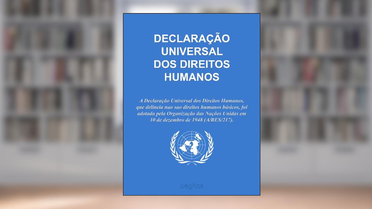 Capa de DECLARAÇÃO UNIVERSAL DOS DIREITOS HUMANOS, do autor United Nations